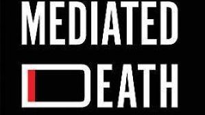 Mediated death